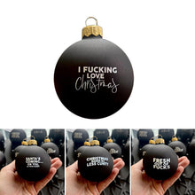 Load image into Gallery viewer, Funny Christmas Ornament